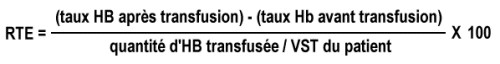 formule de l'évaluation du rendement transfusionnel pour les CGR