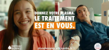 Donnez votre plasma, le traitement est en vous